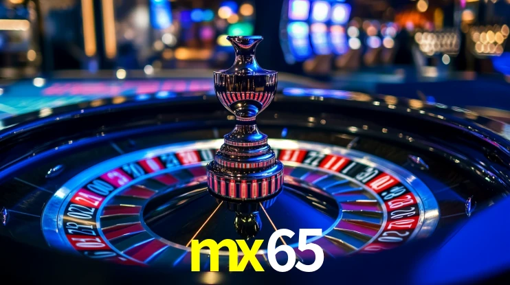 mx65: Jogos de Caça-Níqueis-Altas Recompensas, Roleta-Velocidade, Blackjack-Desafios Máximos